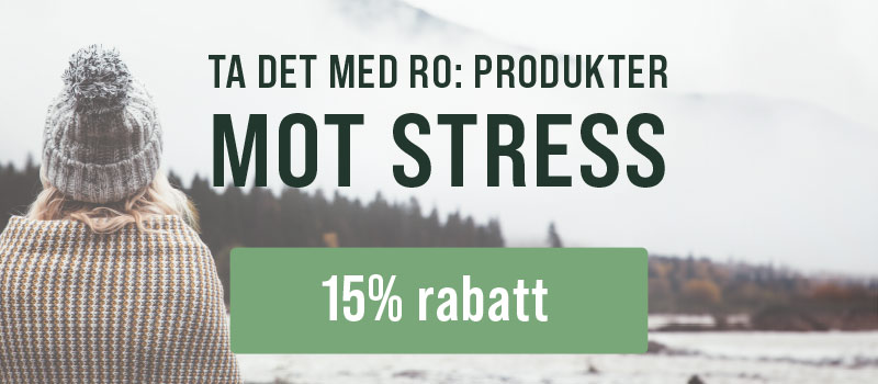 Produkter mot stress, 15% rabatt